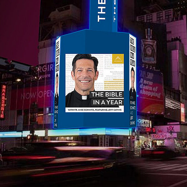 Times Square billboard will promote, celebrate ‘Bible in a Year’ podcast