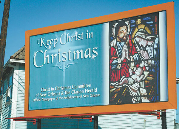 New Orleans billboard campaign reminds all to ‘Keep Christ in Christmas’